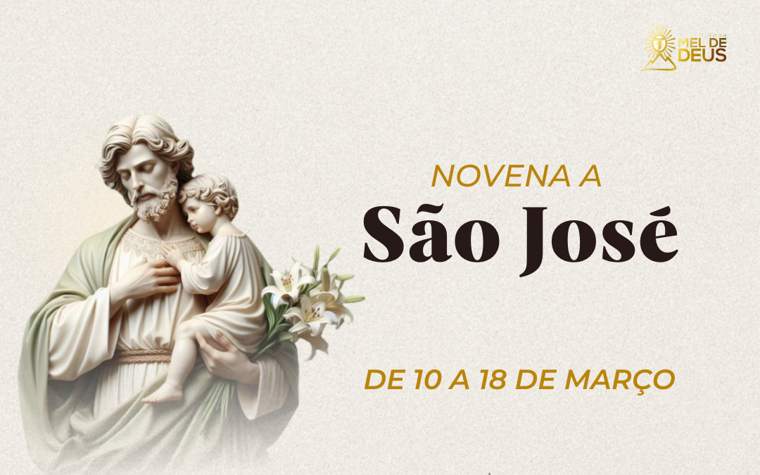 Novena ao Glorioso São José, principal patrono da Mel de Deus