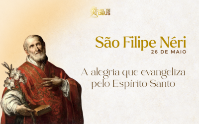 São Filipe Néri: A alegria que evangeliza pelo Espírito Santo