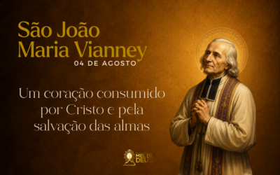 São João Maria Vianney: patrono dos sacerdotes | Dia do Sacerdote | Comunidade Mel de Deus
